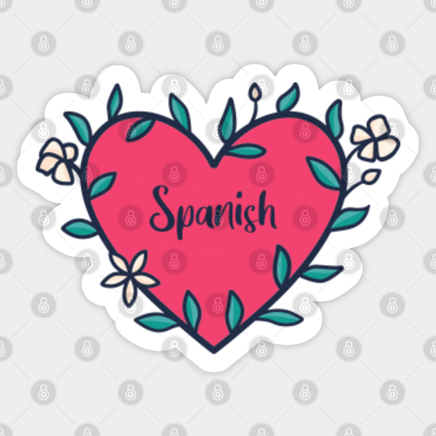 Spanish Spanish Sticker TeePublic